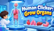 Human Clicker: Grow Organs