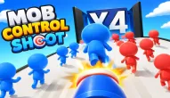 Mob Control Shoot