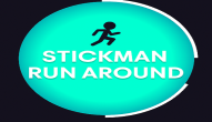 Stickman Run Around