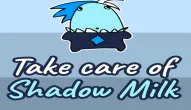 Take Care Of Shadow Milk