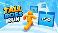 Tall Boss Run